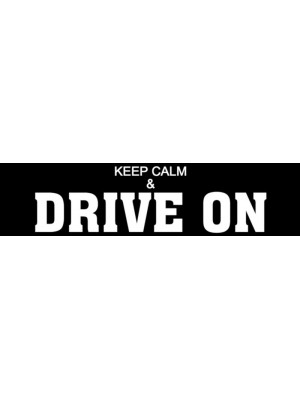 Keep Calm and Drive On Bumper Sticker