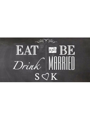 Eat Drink and be Married Label