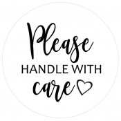 Please Handle With Care Courtesy Label