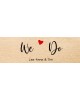 We Do Wedding Label
