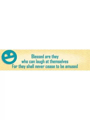 Blessed Are Those Who Can Laugh Bumper Sticker